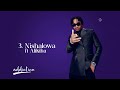 Jay Melody Feat Alikiba Nishalowa Track No 3