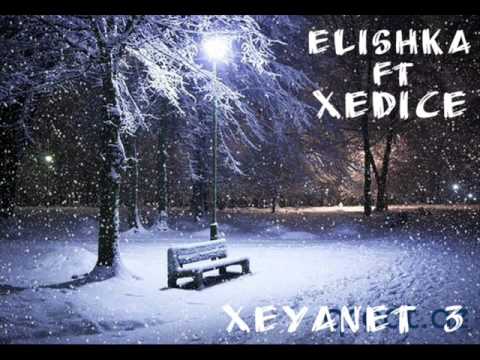 Elishka FT Xedice XeyaneT 3 (Official Music)