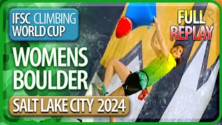 Boulder Finals | Salt Lake City | Womens | 2024 | Full Replay