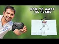 How To Make RC Plane At Home MR INDIAN HACKER
