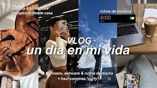 Un día en mi vida *6AM* 💗✨ trabajo, gimnasio, skincare & rutina de ducha + haul compras *curly*