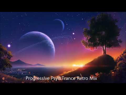 Progressive Psy&Trance Retro Mix
