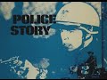Police Story Theme (4 Different Versions)