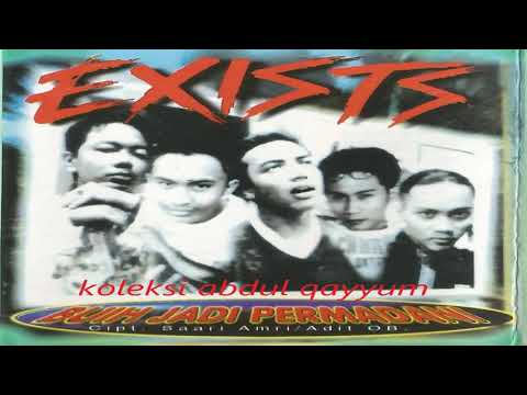 Exists - Buih Jadi Permadani (Versi Kaset/Indo)