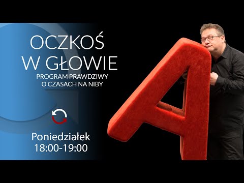 , title : 'ZIELONY BEZ(W)ŁAD - jeszcze w zielone gramy? - Mirosław Oczkoś #OczkośWGłowie'