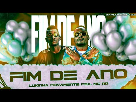 🔵🔴 BREGÃ FUNK LUKINHA NOVAMENTE E MC RD - FIM DE ANO - BREGA FUNK 2021