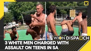 WION Dispatch | Racism Attack: 3 white men charged with assault on teens in SA | World News