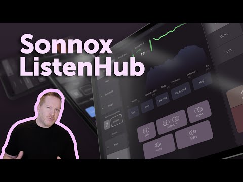 Sonnox Listenhub – Einführung von Mo Volans