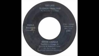 Denisa Lasalle - Too Late To Check Your Trap - Parka