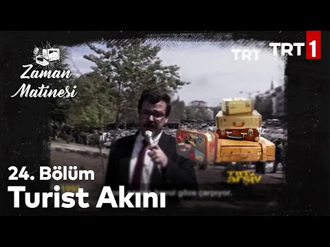 İstanbul'da Bavul Ticareti Günleri - Zaman Matinesi 24. Bölüm