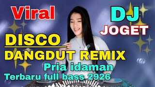 Download lagu MUSIK DISCO DANGDUT REMIX KOPLO PRIA IDAMAN TERBARU FULL BASS 2026 || DJ REMIX JOGET VIRAL mp3 Download lagu MUSIK DISCO DANGDUT REMIX KOPLO PRIA IDAMAN TERBARU FULL BASS 2026 || DJ REMIX JOGET VIRAL mp3