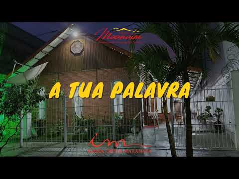 A Tua Palavra - Igreja Cristã Maranata