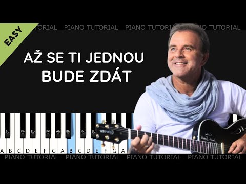 Až se Ti jednou bude zdát - Jakub Smolík (piano tutorial | noty | MIDI | české písničky)
