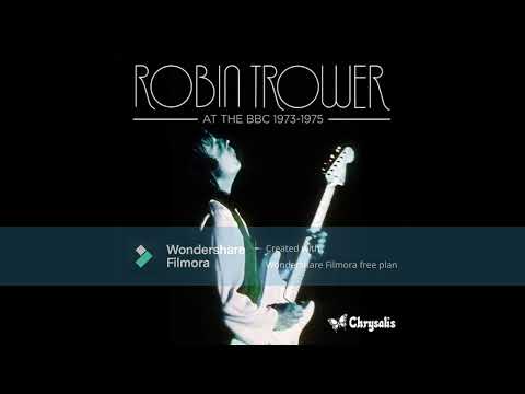 Robin Trower ~ At The BBC 1973-75 - (2011)