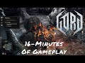 Gord — 16-Minutes Of Gameplay