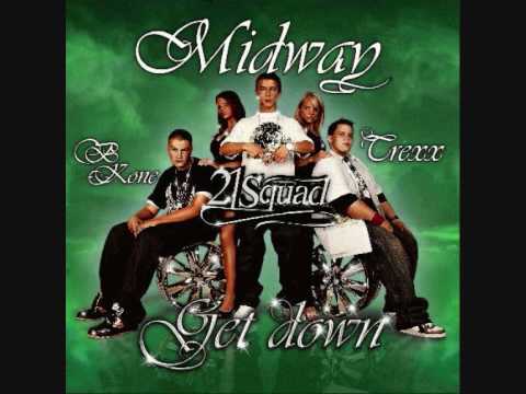 midway 21 squad - Get Down (feat  B Kone, TREXX)