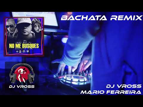 Jory Boy x Cazzu x Ñero Flow - No me busques (Bachata Remix) Ft. Dj Vross