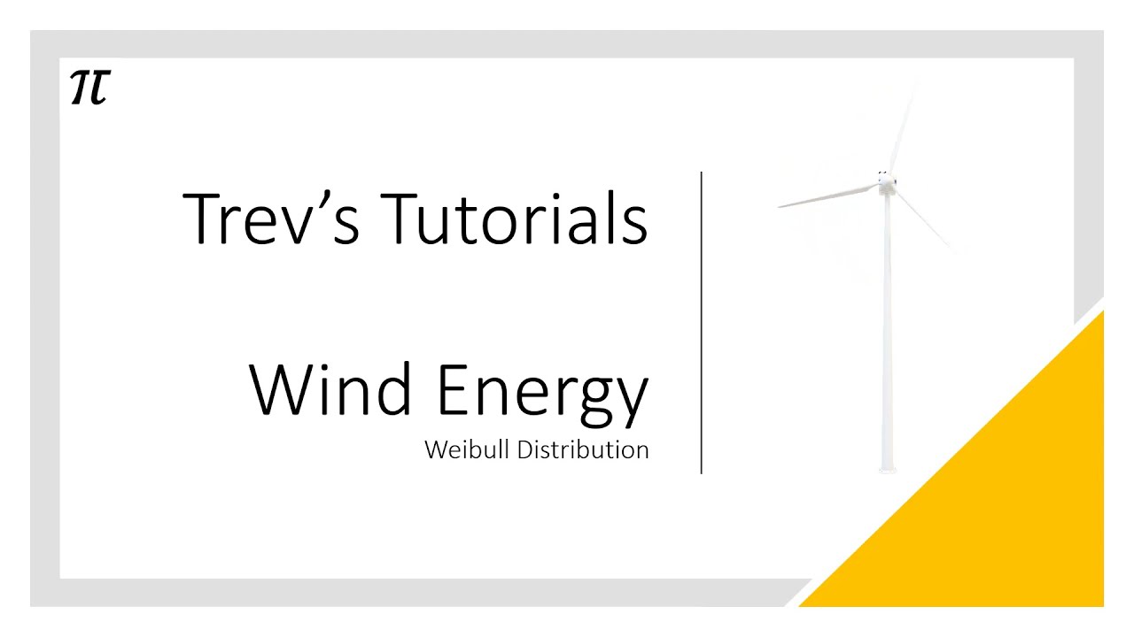 Wind Energy - Weibull Distribution