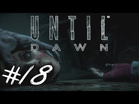 Until Dawn Part 18 - Losing It - Gameplay Walkthrough PS4
