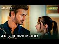 Arafta Sabke Saamne Tamasha Bana Diya Turkish Drama In Urdu Dubbed EP2