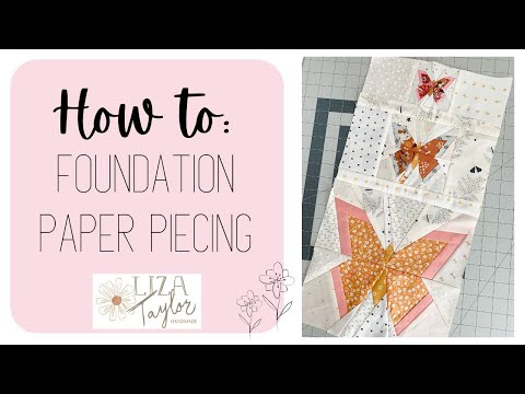 How to do Foundation Paper Piecing