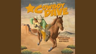 Cowboy Dave Theme Song