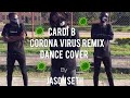 CARDI B CORONAVIRUS DANCE (iMarkkeyz Remix) | Jason Seth