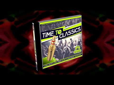 Time to Classics - Mixed by Xavi Alfaro