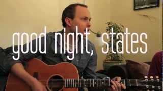 Good Night, States - Inside (Sleepover Shows)