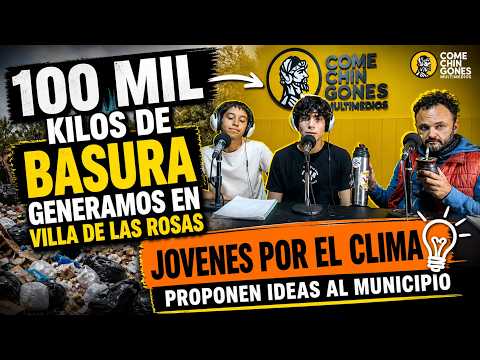 JOVENES POR EL CLIMA EN VILLA DE LAS ROSAS, PRESENTAN PROYECTO PARA TRATAR RESIDUOS!