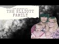 The Murder Of The Elliott Family