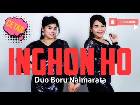 Inghon Ho by Duo Boru Naimarata