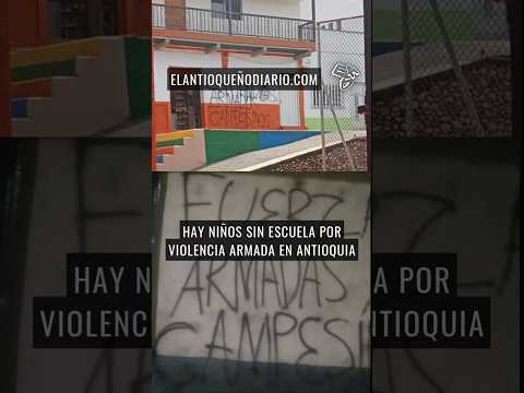 Hay niños sin escuela por violencia armada en #antioquia #colombia #noticia #noticias #medellin