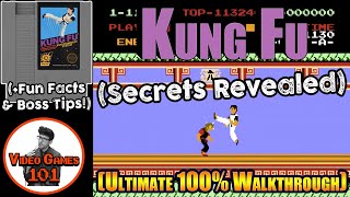 Kung Fu NES Walkthrough | 100% Guide | Video Games 101