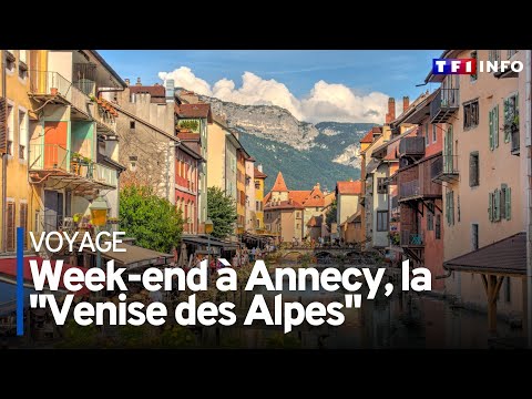 Week end à Annecy, la Venise des Alpes