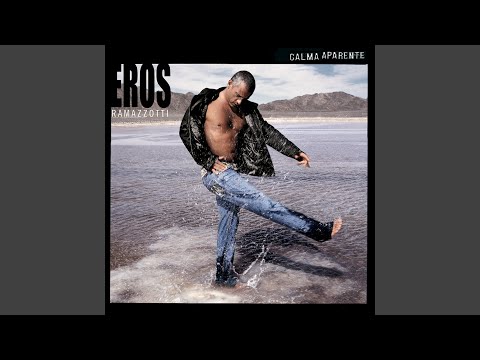Tu Eres - Eros Ramazzotti