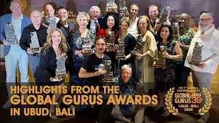 Highlights from the Global Gurus Awards in Ubud, Bali