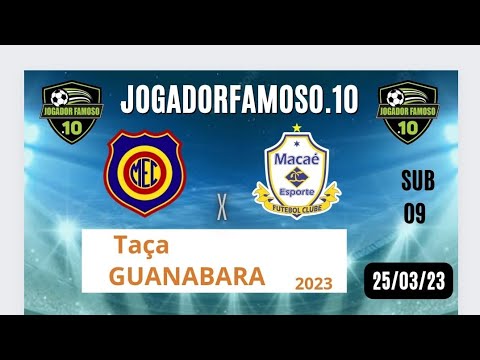MADUREIRA X MACAÉ SUB -9 / SUB 10  Taça Guanabara 25/03/23