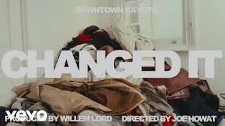 Downtown Kayoto - Changed it