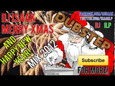 Christmas Dubstep Mix 2012 - DJ Isaak