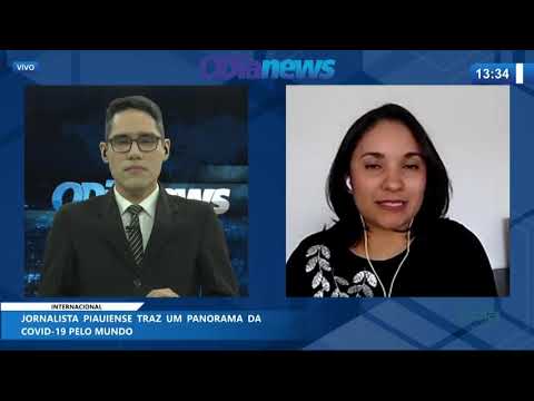 Jornalista piauiense traz um panorama da Covid 19 pelo mundo 20 07