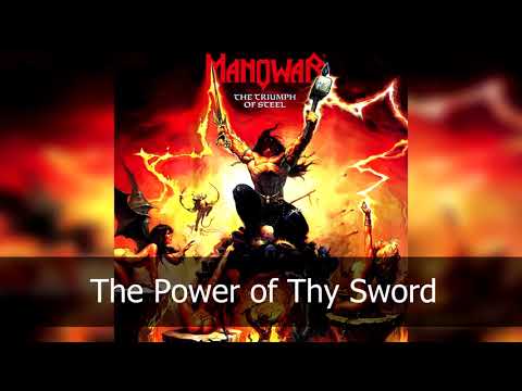 Manowar - The Power Of Thy Sword