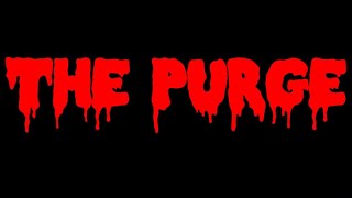 The Purge: Meet the Murders.