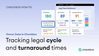 How to Track Legal Turnaround & Cycle Times with Checkbox's Legal Reporting Software