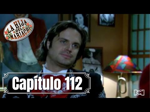 La Hija del Mariachi | Capítulo 112 | Francisco despierta sospechas con su habilidad financiera
