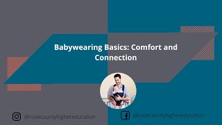 Babywearing Basics: Comfort and Connection