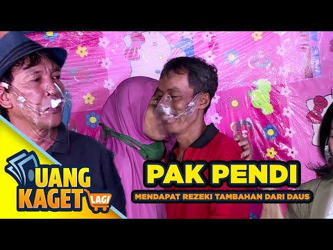 BAHAGIA PAK PENDI MENDAPAT HADIAH DARI DAUS - UANG KAGET LAGI