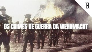 O MITO DA WEHRMACHT LIMPA EXPLICADA