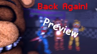 [SFM] [FNaF] &quot;Back again&quot; by Groundbreaking (Preview)