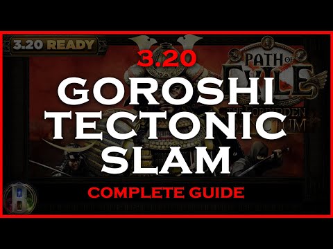 PoE 3.20 ONI GOROSHI TECTONIC SLAM BUILD - COMPLETE GUIDE - POE THE FORBIDDEN SANCTUM - POE BUILDS